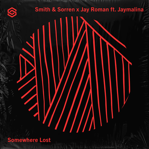 Smith & Sorren, Jay Roman, Jaymalina - Somewhere Lost [SSSH001]